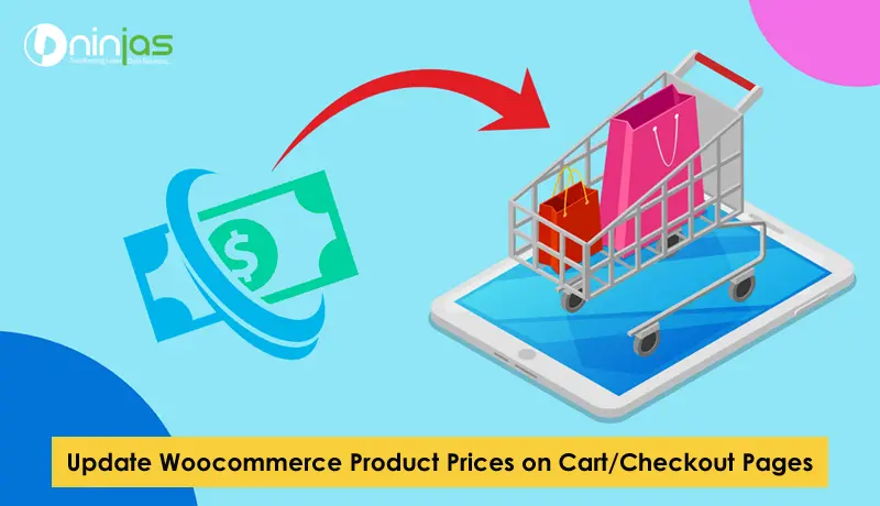 Update Woocommerce Product Price On Cart/Checkout Pages